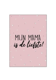 Kaart | Mijn mama is de liefste!