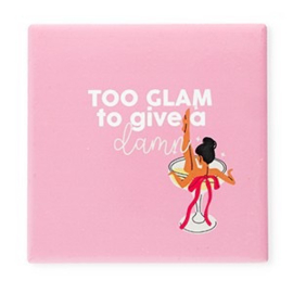 Tegeltje | To glam to give a damn