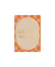 Mini kaart | Cadeau voor jou!