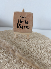 He is risen