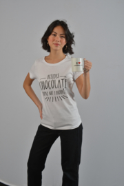 Wit T-shirt met quote: Besides chocolate you're my favourite.