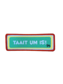 Taait um is