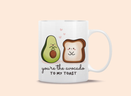 Mok You're The Avocado To My Toast