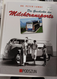 Die Geschichte Des MILCHTRANSPORTE