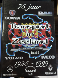 TRANSPORT IN ZEELAND door KO KOSTER  DEEL 2   1925-1999
