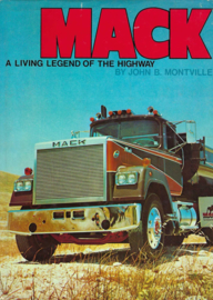 MACK a Living Legend of the Highway