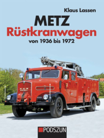 METZ Rustkranwagens