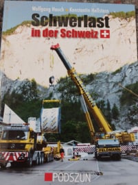 SCHWERLAST IN DER SCHWEIZ