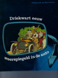 Driekwart eeuw weerspiegeld in de auto.