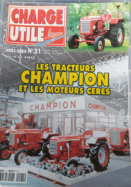 Charge Utile - Hors-serie N0.21  LES TRACTEURS CHAMPION