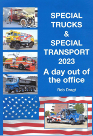 2023 - Rob Dragt Special Trucks & Special Transport- A day out of the office