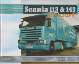 Patrick Dyer - Scania 113 and 143 at Work