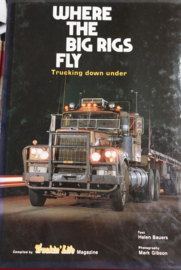 WHERE THE BIG RIGS FLY  Trucking down under