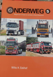 ONDERWEG DEEL 5   Wilto Eekhof