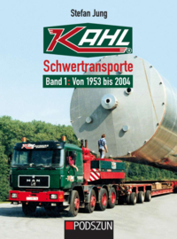 KAHL Schwertransporte Band 1 1953 tot 2004