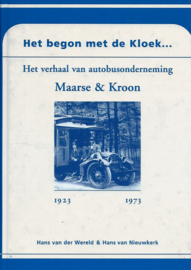 Bus. Het begon met de Kloek…  Maarse & Kroon. 1923-1973 / A