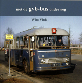 Bus.  Met de GVB - Bus onderweg