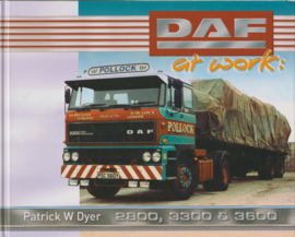 Patrick Dyer - DAF At work 2800, 3300, 3600