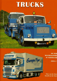 TRUCKS 40 jaar wegtransport in nederland boek 2