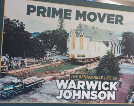 PRIME MOVER The Ramarkable life of Warwick Johnson