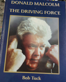 Donald Malcolm The Driving Force