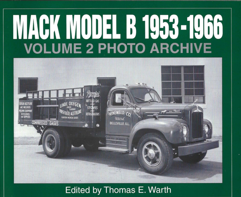 MACK MODEL B 1953-1966 Volume 2