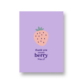kaart met liefde - thank you straw berry much
