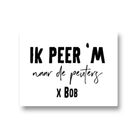 5 naamstickers - ik peer 'm naar de peuters