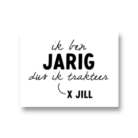 5 naamstickers - ik ben jarig dus ik trakteer