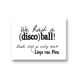 5 naamstickers - we had a discoball