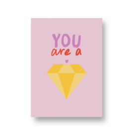 mamaas kaart - you are a diamond