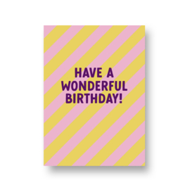 LoLLies kaart - have a wonderful birthday!