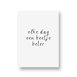 zwartwitjes -  elke dag een beetje beter