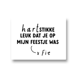 5 naamstickers - hartstikke leuk dat je op mijn feestje was