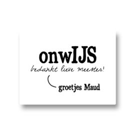 5 naamstickers - onwijs bedankt lieve meester