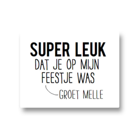 5 naamstickers - super leuk dat je op mijn feestje was