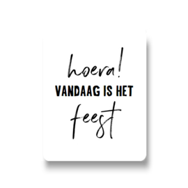 5 stickers - hoera! vandaag is het feest