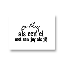 5 stickers - zo blij als een ei met een juf als jij