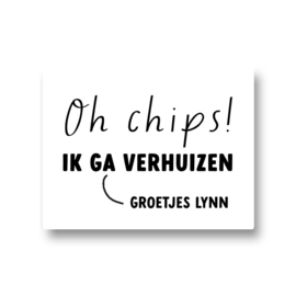 5 naamstickers - oh chips ik ga verhuizen