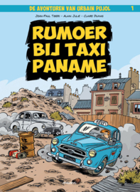 De avonturen van Urbain Pujol  1 - Rumoer bij Taxi Paname (HC)