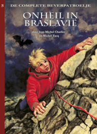 De complete Beverpatroelje 5 - Onheil in Braslavië (HC)