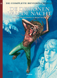 De complete Beverpatroelje 6 - De demonen van de nacht (HC)