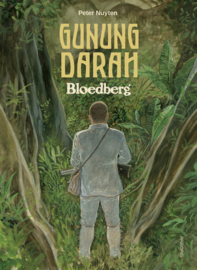 Gunung Darah - Bloedberg (HC)