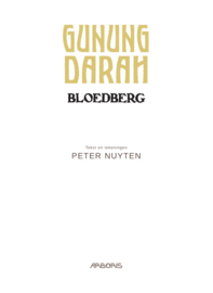 Gunung Darah - Bloedberg (HC)