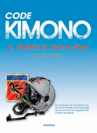 Code Kimono 6 - Valstrik in Koh-e-Shar (SC)