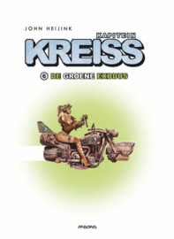 Kapitein Kreiss 6 - De groene exodus (HC)