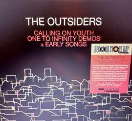 The Outsiders - Calling On Youth - One To Infinity Demos And Early Songs - RSD 2024
