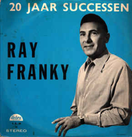 Ray Franky ‎– 20 Jaar Successen