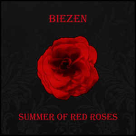 Biezen ‎– Summer Of Red Roses