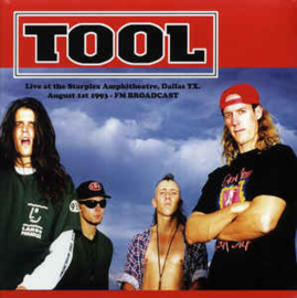 Tool ‎– Live At The Starplex Amphitheatre, Dallas, TX. August 1st 1993 - FM Broadcast
